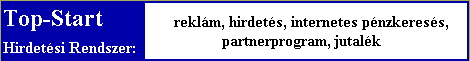 Keress p�nzt weboldaladon h�rdet�sekkel!